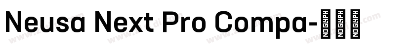 Neusa Next Pro Compa字体转换